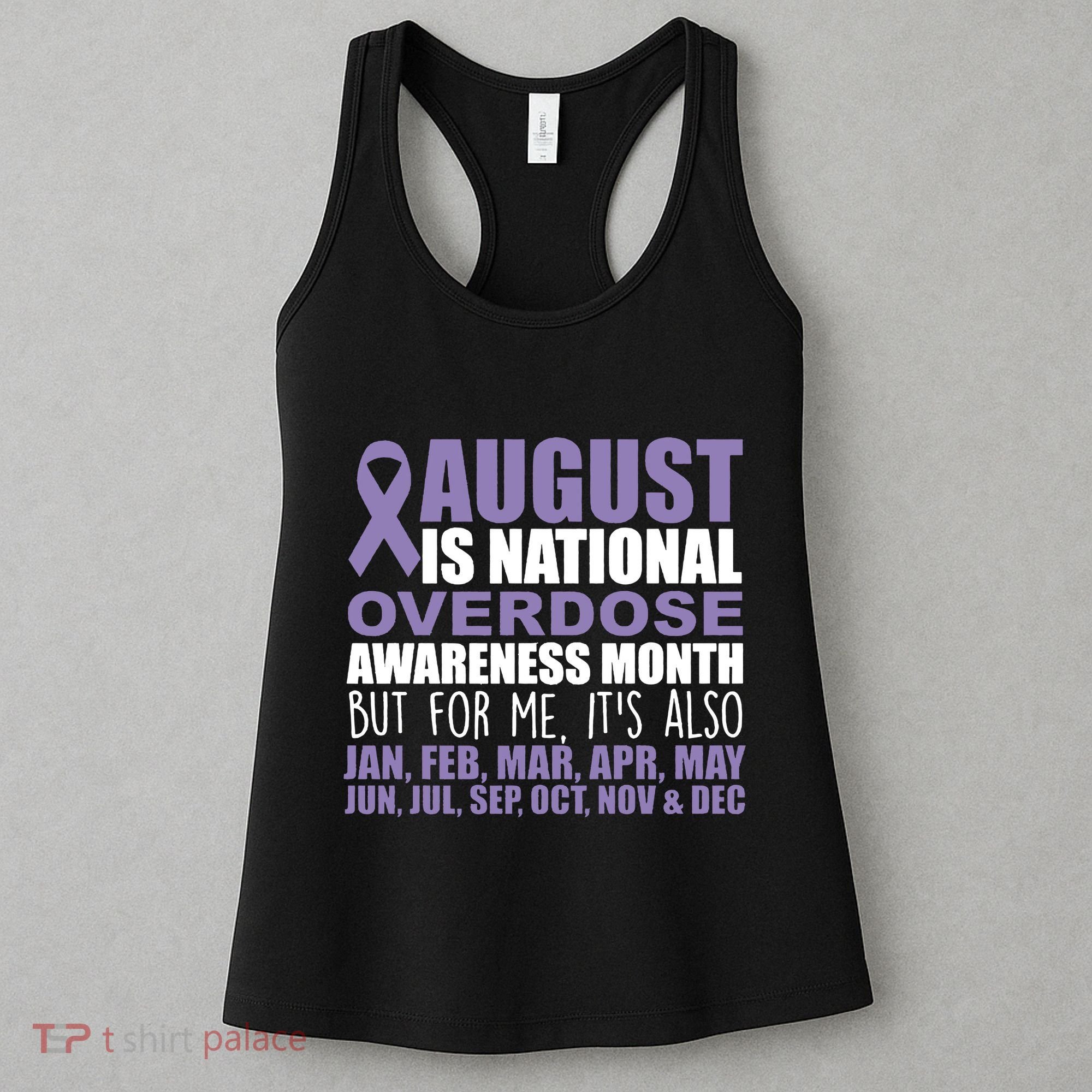 August Is National Overdose Awareness Month Purple Ribbon Women's Tank Top