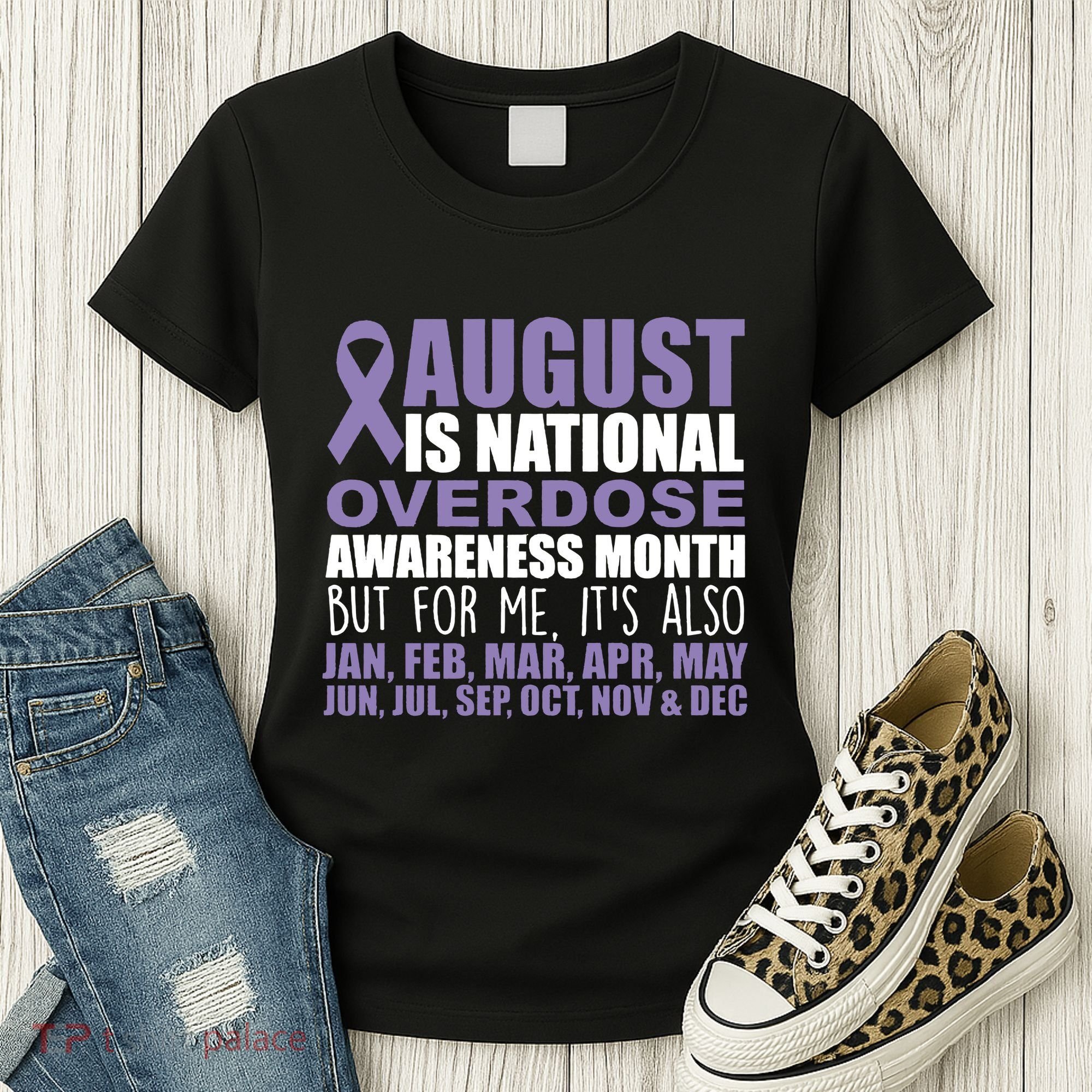 August Is National Overdose Awareness Month Purple Ribbon Women's T-Shirt