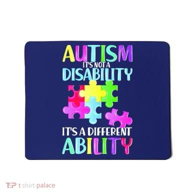 Autism It's Not A Disability It's An Ability Awareness Puzzle Mousepad