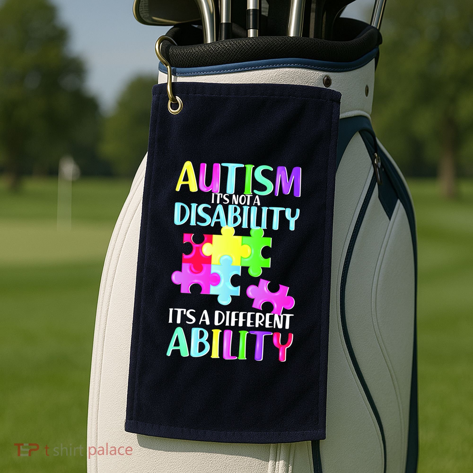 Autism It's Not A Disability It's An Ability Awareness Puzzle Golf Towel