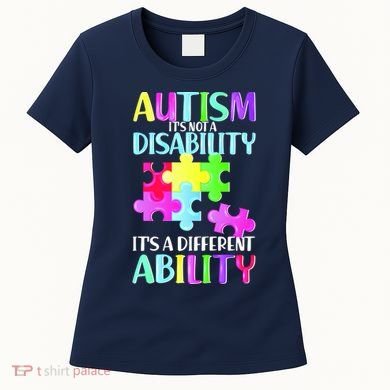 Autism It's Not A Disability It's An Ability Awareness Puzzle Women's T-Shirt