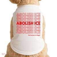 Abolish Ice No Human Is Illegal Doggie Tank thumb 0