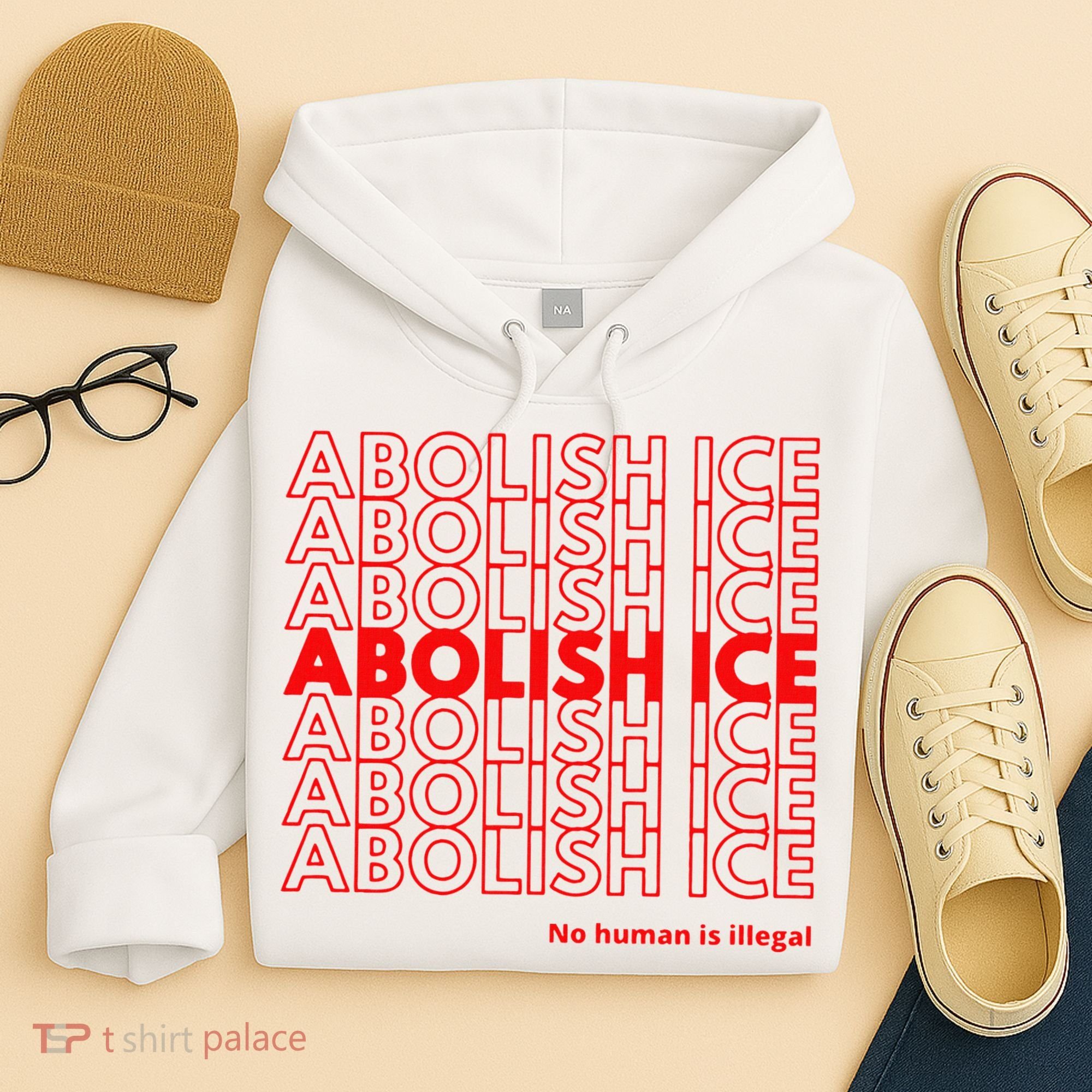 Abolish Ice No Human Is Illegal Hoodie