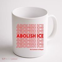 Abolish Ice No Human Is Illegal Coffee Mug thumb 1