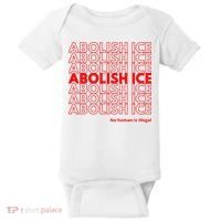 Abolish Ice No Human Is Illegal Baby Bodysuit thumb 0