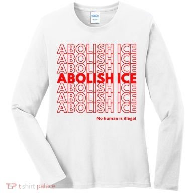 Abolish Ice No Human Is Illegal Women's Long Sleeve Shirt