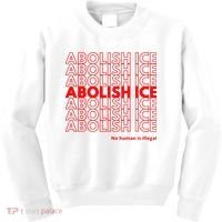 Abolish Ice No Human Is Illegal Kids Sweatshirt thumb 0