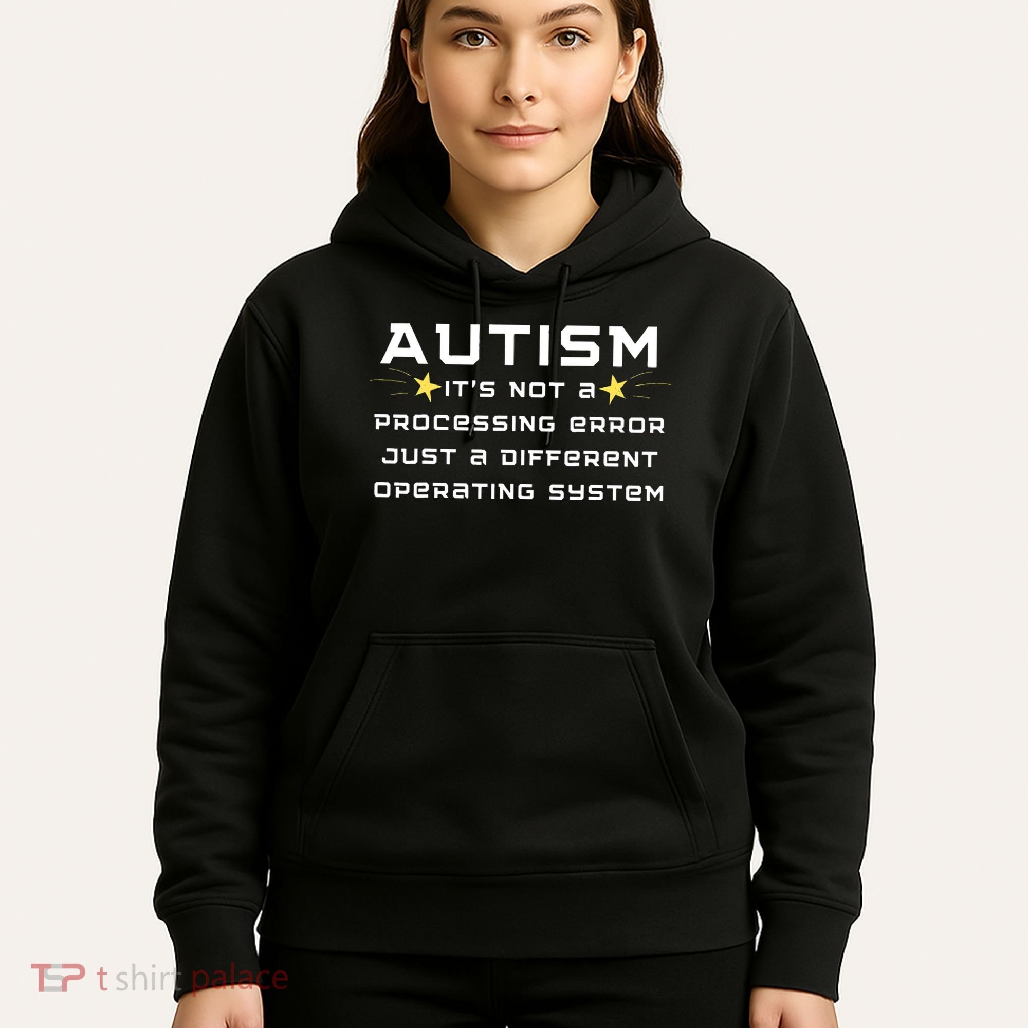Autism It's not a processing error Hoodie