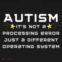 Autism It's not a processing error T-Shirt thumb 7