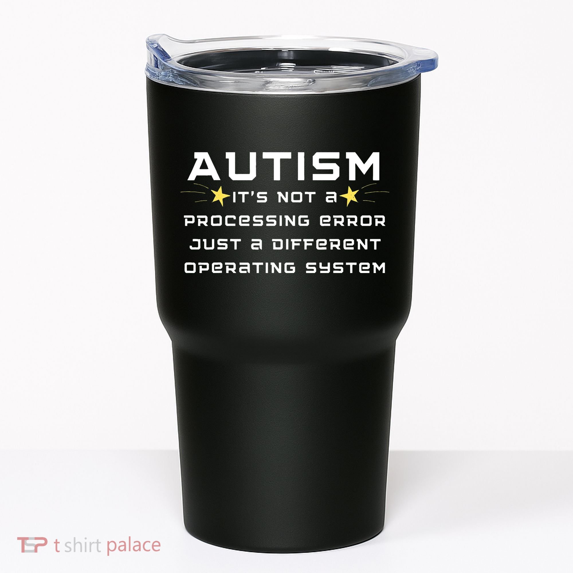 Autism It's not a processing error Tumbler