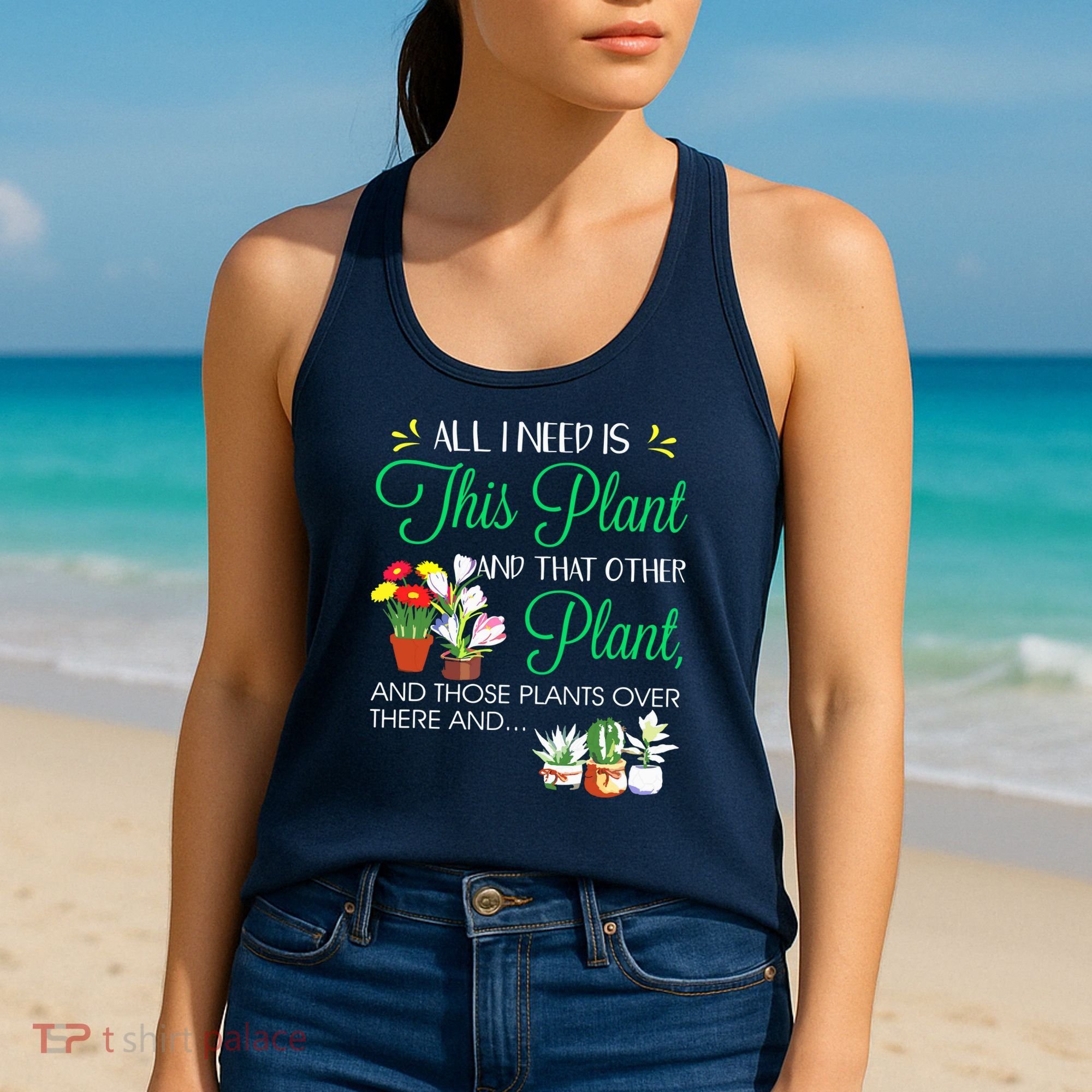 All I Need Is This Plant Gardening Plants Lover Gardener Women's Tank Top