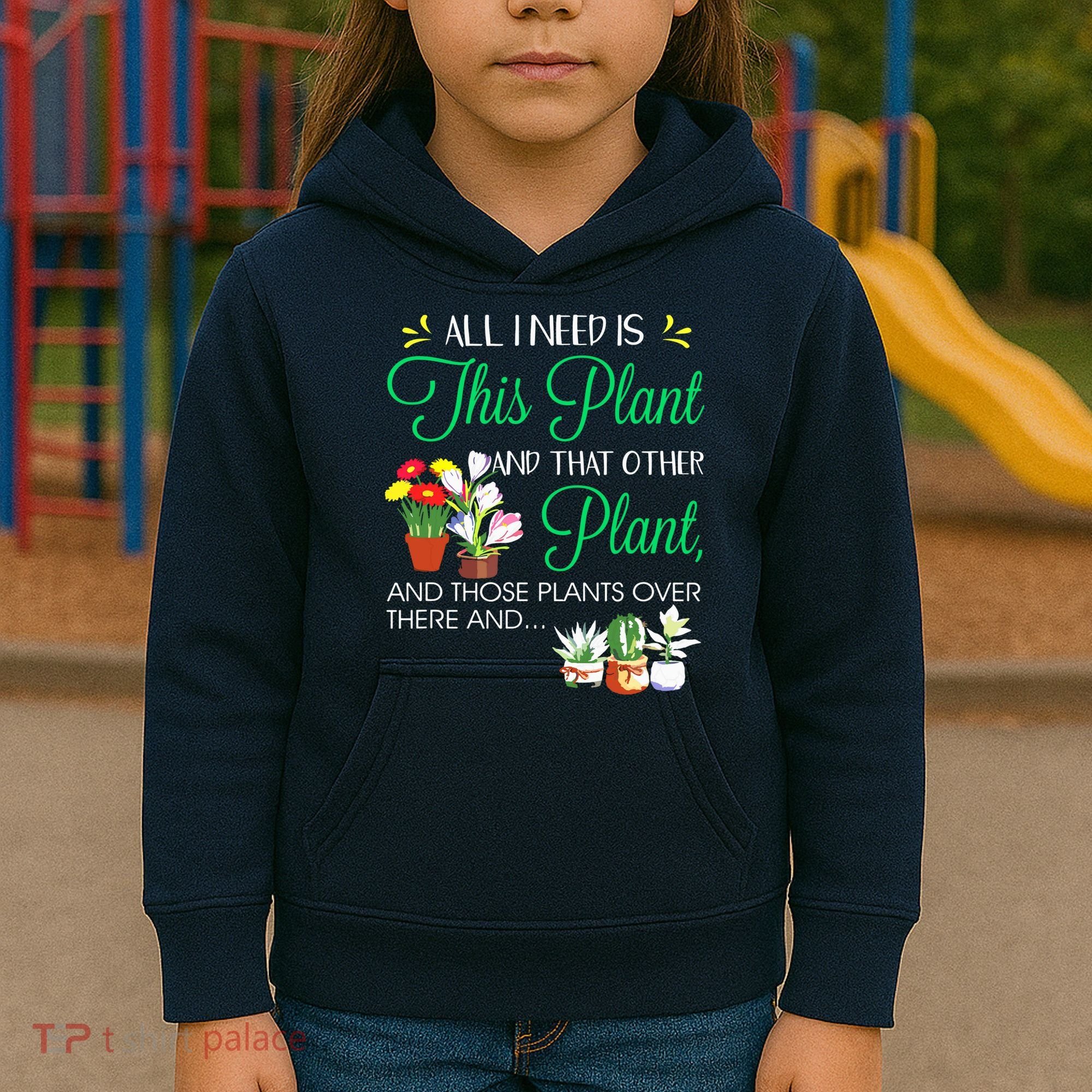 All I Need Is This Plant Gardening Plants Lover Gardener Kids Hoodie