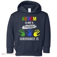 Autism Is Not A Tragedy Ignorance Is Funny Autism Toddler Hoodie thumb 0