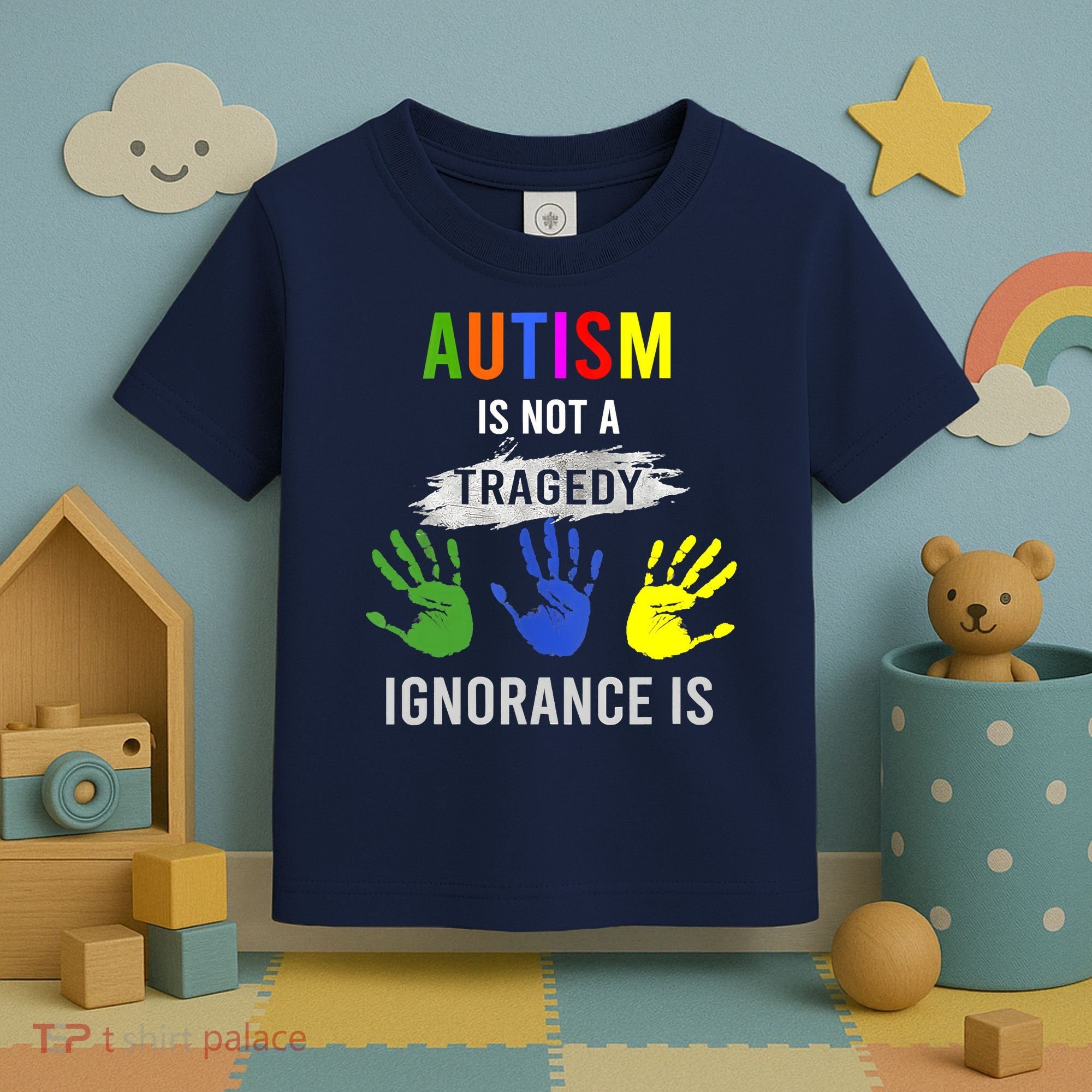 Autism Is Not A Tragedy Ignorance Is Funny Autism Toddler T-Shirt
