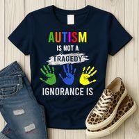 Autism Is Not A Tragedy Ignorance Is Funny Autism Women's T-Shirt thumb 3