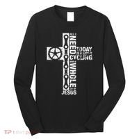 All I Need Is Cycling And Jesus Christian Religious Long Sleeve Shirt thumb 0