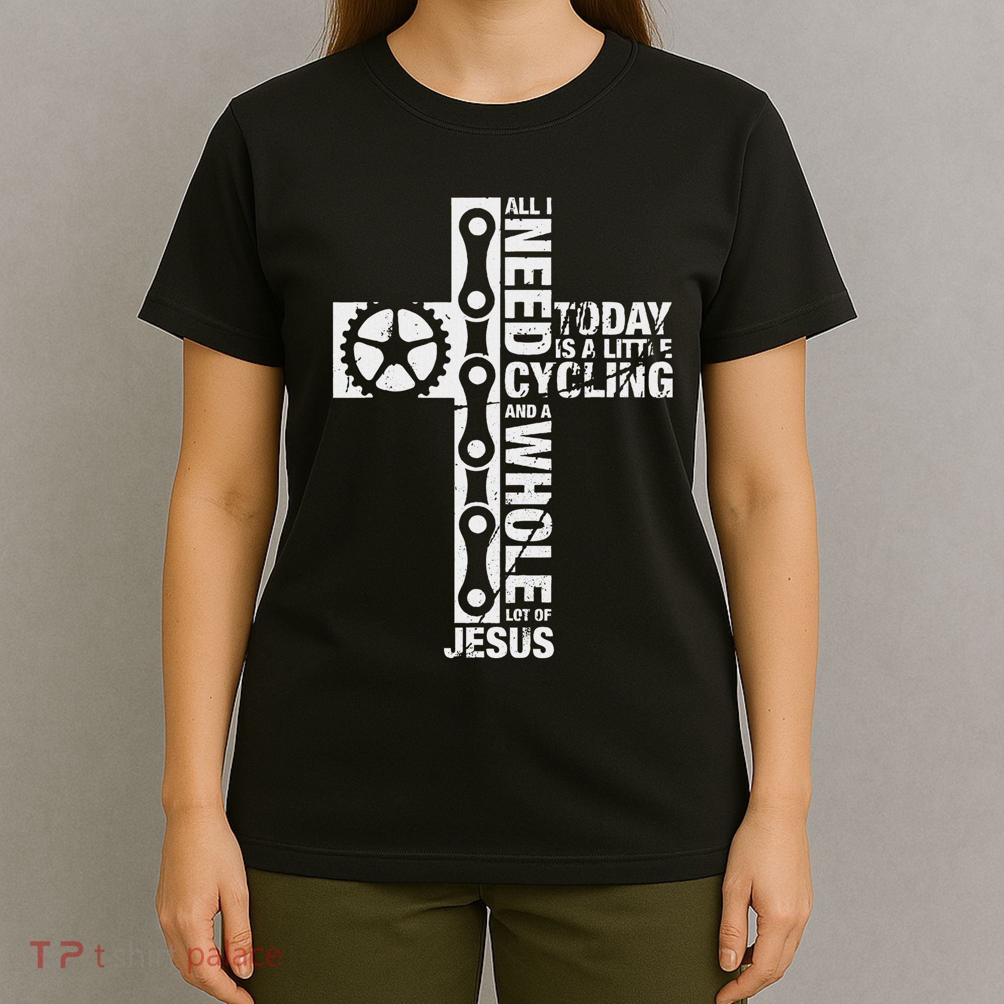All I Need Is Cycling And Jesus Christian Religious T-Shirt