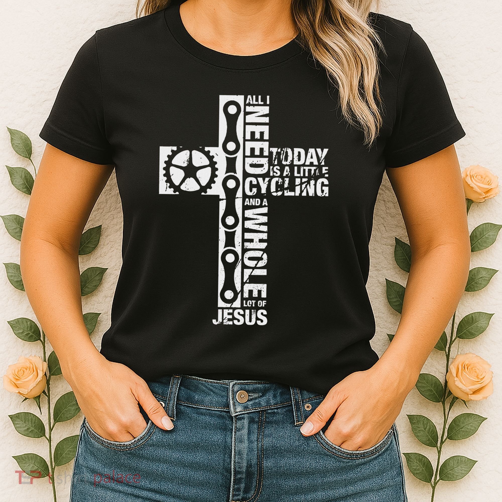 All I Need Is Cycling And Jesus Christian Religious Women's T-Shirt
