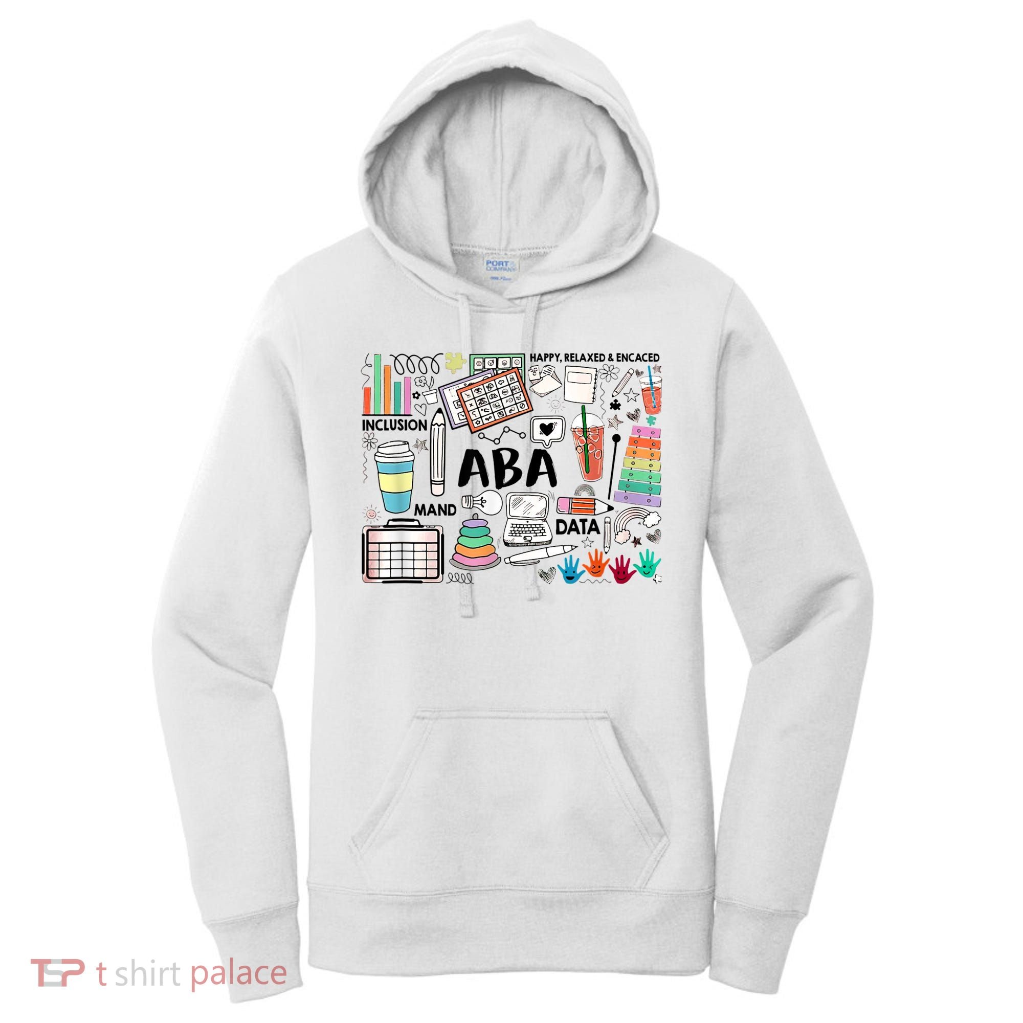 ABA Inclusion Neurodiversity Special Education SPED Women's Hoodie