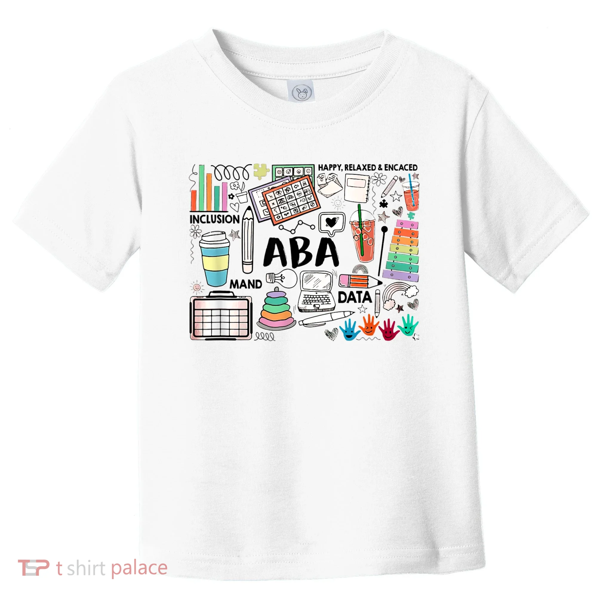ABA Inclusion Neurodiversity Special Education SPED Toddler T-Shirt