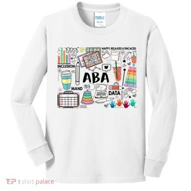 ABA Inclusion Neurodiversity Special Education SPED Kids Long Sleeve Shirt