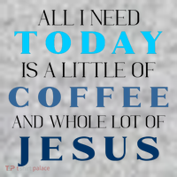 All I Need Today Is A Little Coffee And A Whole Lot Of Jesus Kids Sweatshirt thumb 2
