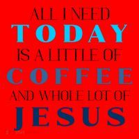 All I Need Today Is A Little Coffee And A Whole Lot Of Jesus Santa Hat thumb 1