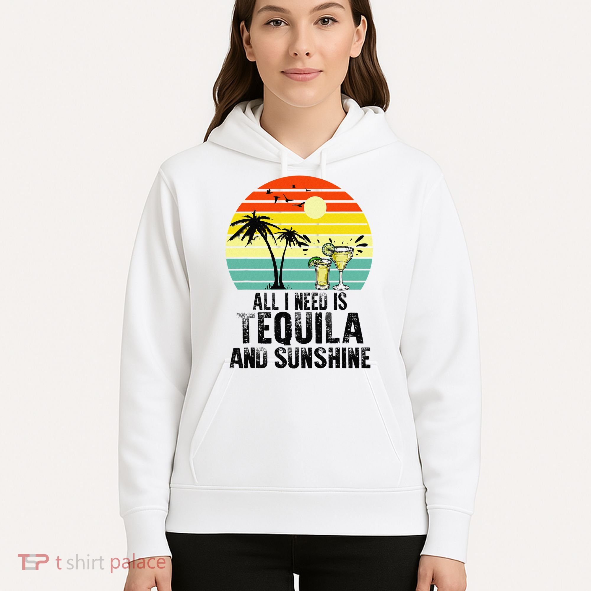 All I Need Is Tequila And Sunshine Beach Vacation Summer Hoodie