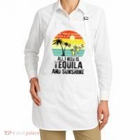 All I Need Is Tequila And Sunshine Beach Vacation Summer Apron thumb 2