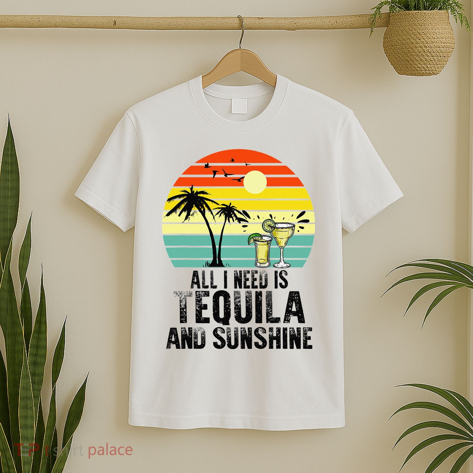 All I Need Is Tequila And Sunshine Beach Vacation Summer T-Shirt