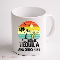 All I Need Is Tequila And Sunshine Beach Vacation Summer Coffee Mug thumb 1