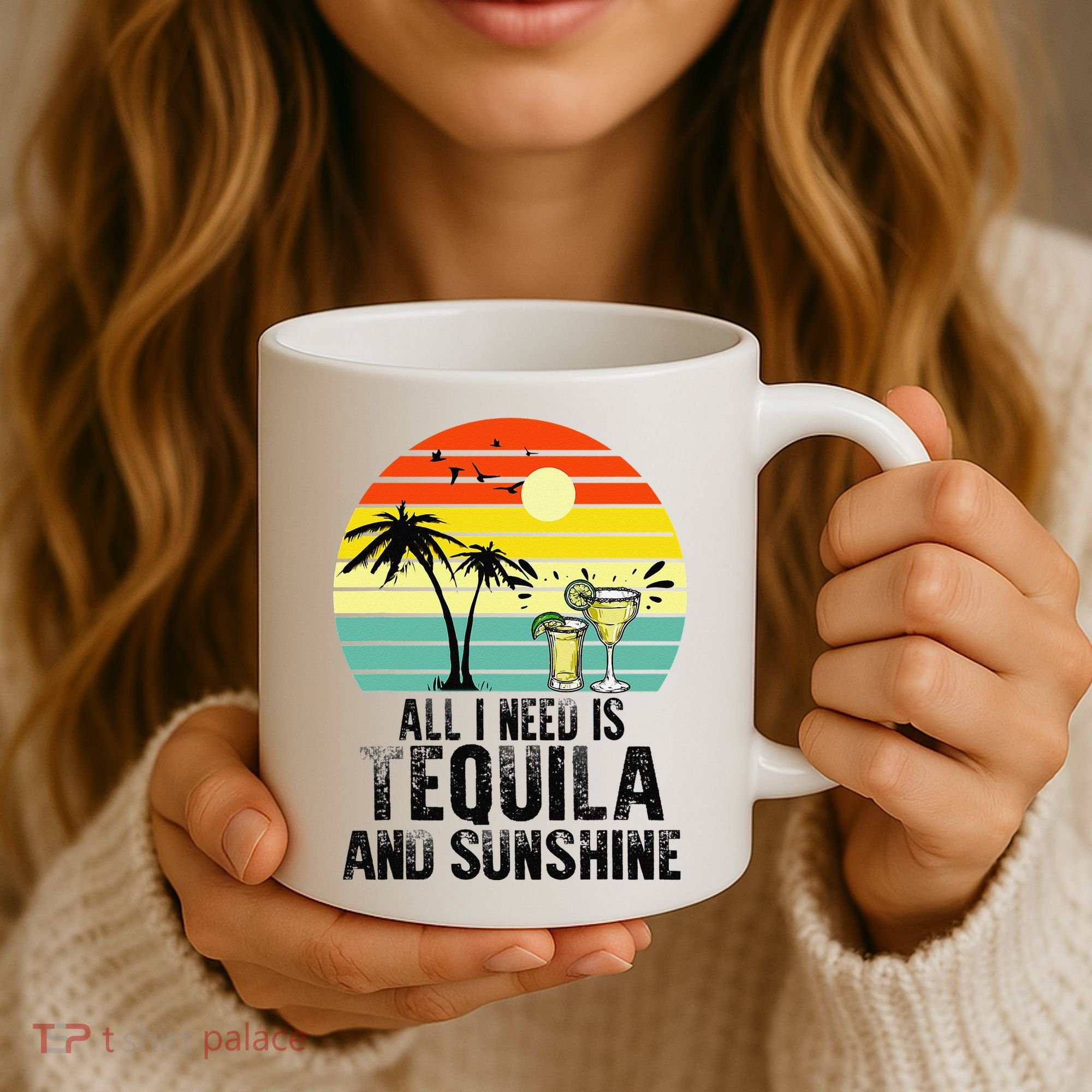 All I Need Is Tequila And Sunshine Beach Vacation Summer Coffee Mug