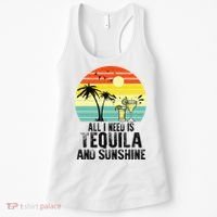 All I Need Is Tequila And Sunshine Beach Vacation Summer Women's Tank Top thumb 0