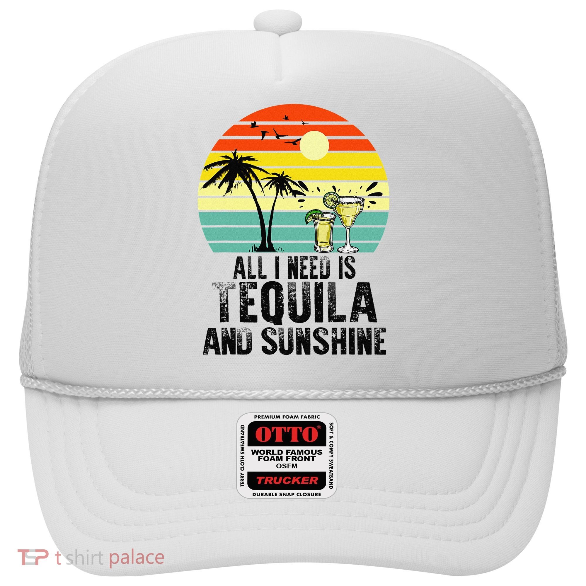 All I Need Is Tequila And Sunshine Beach Vacation Summer Hat