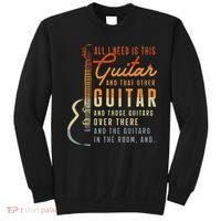 All I Need Is This Guitar Player Gifts Guitarist Music Band Sweatshirt thumb 0