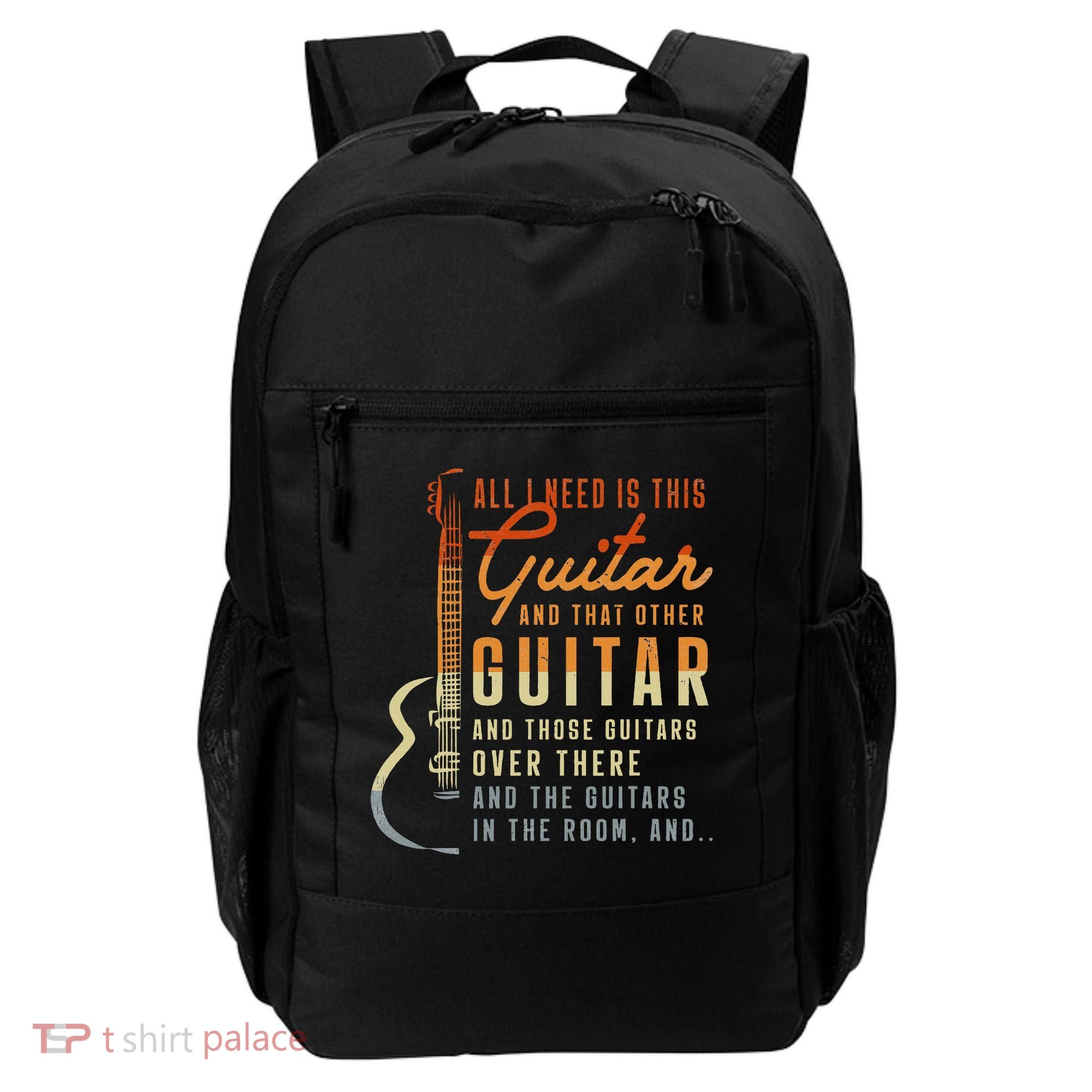 All I Need Is This Guitar Player Gifts Guitarist Music Band Backpack