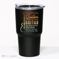 All I Need Is This Guitar Player Gifts Guitarist Music Band Tumbler thumb 0