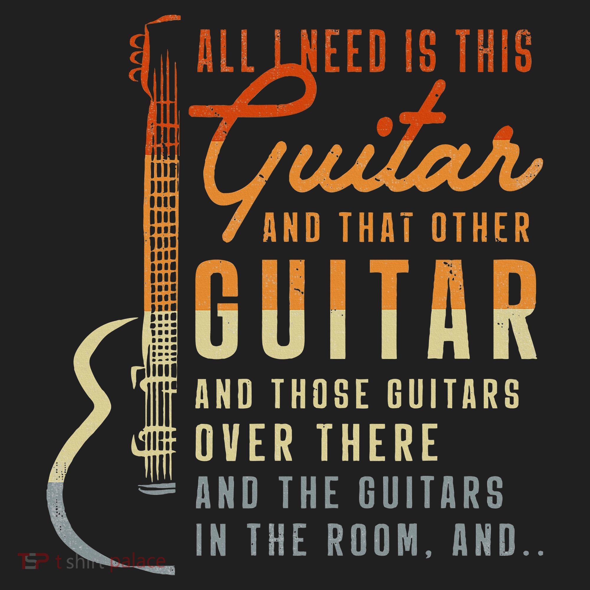 All I Need Is This Guitar Player Gifts Guitarist Music Band Tumbler