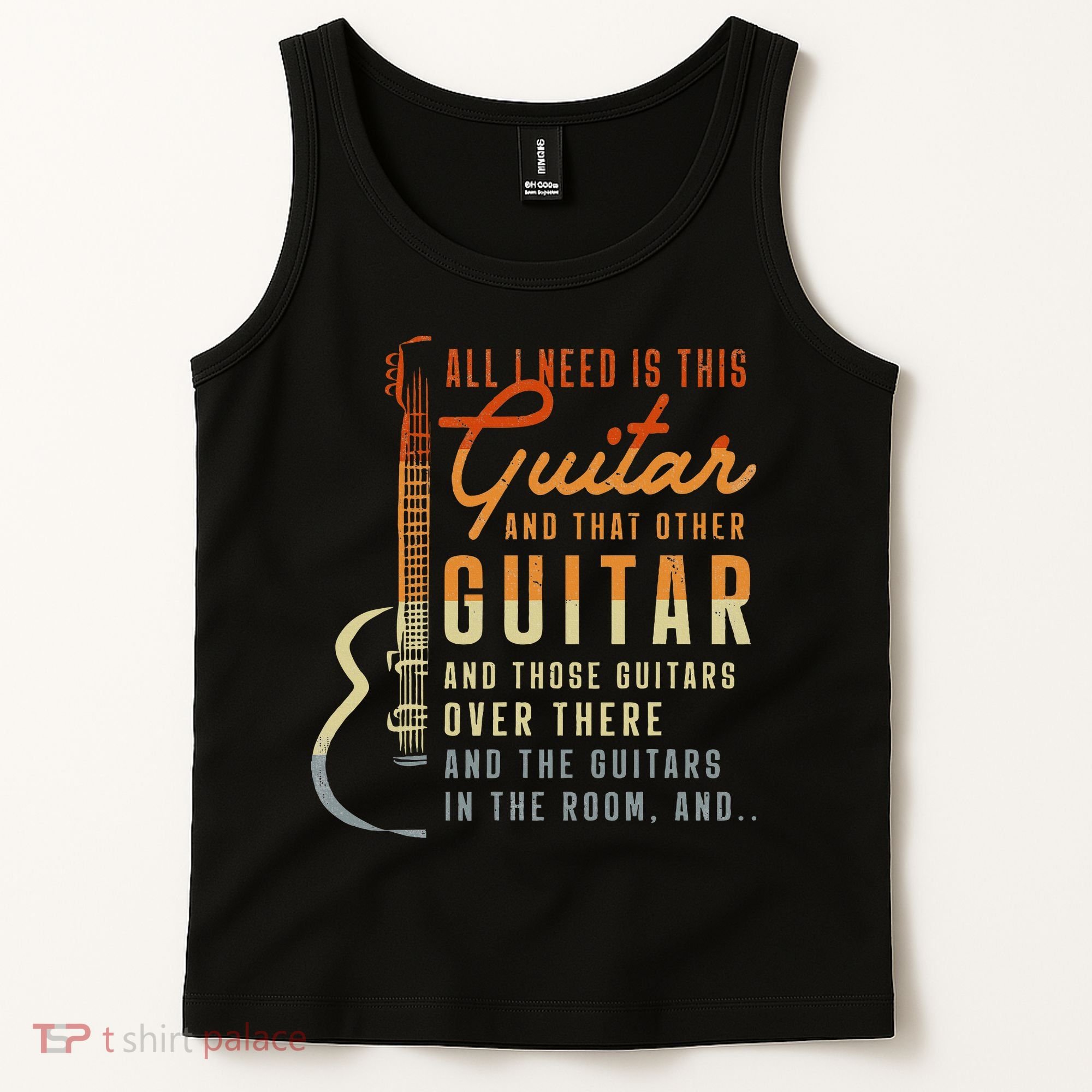 All I Need Is This Guitar Player Gifts Guitarist Music Band Tank Top
