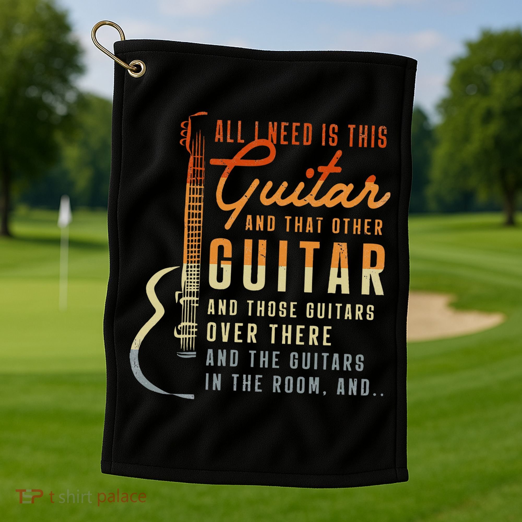 All I Need Is This Guitar Player Gifts Guitarist Music Band Golf Towel