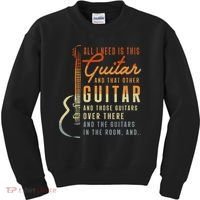 All I Need Is This Guitar Player Gifts Guitarist Music Band Kids Sweatshirt thumb 0