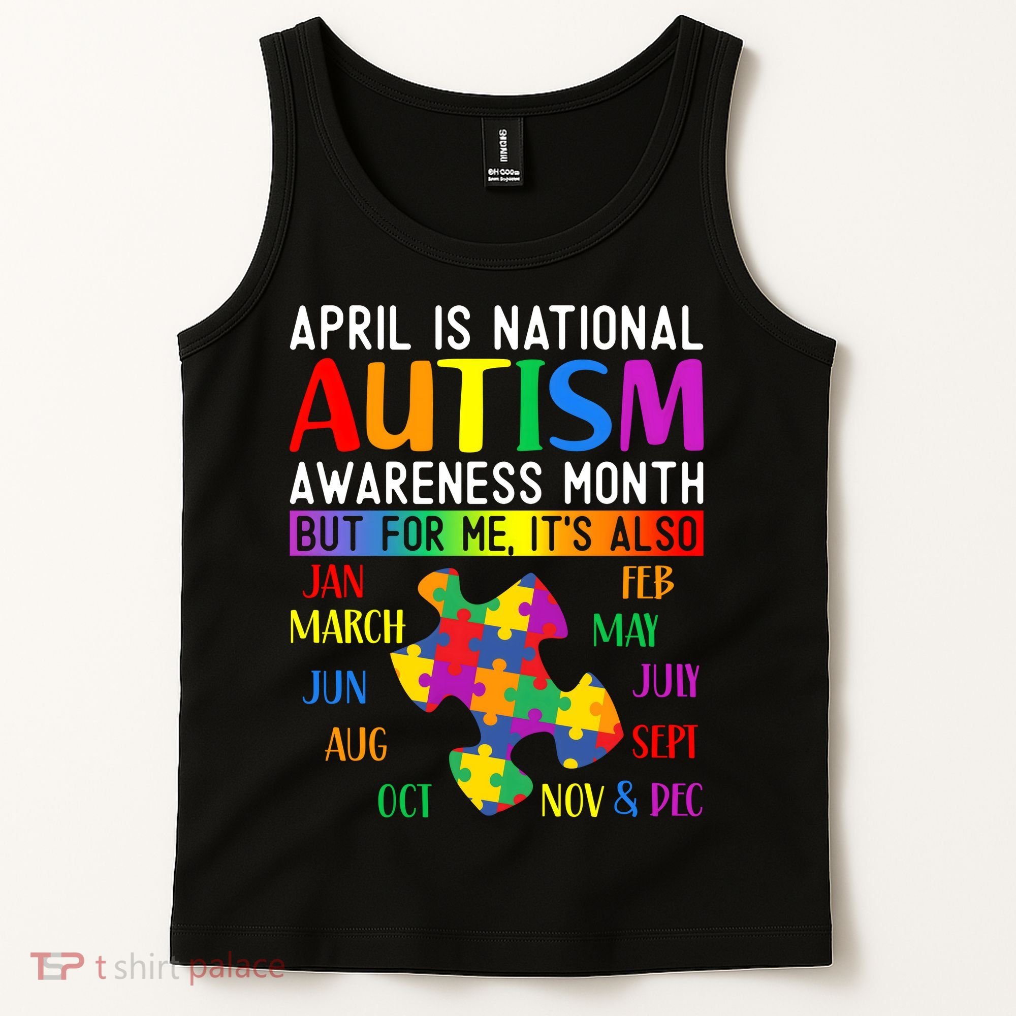 April Is National Autism Awareness Month Tank Top