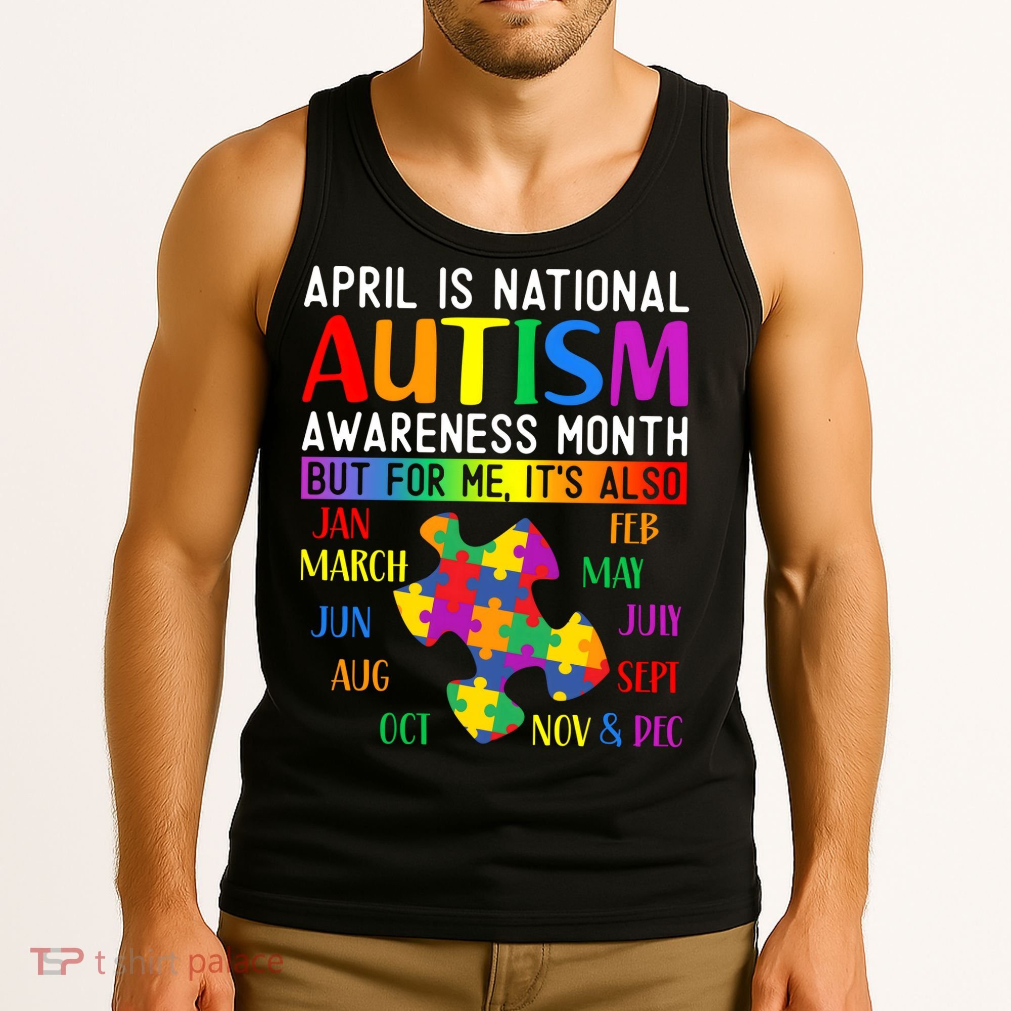 April Is National Autism Awareness Month Tank Top