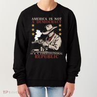 America Is Not A Democracy ItS A Constitutional Republic Women's Sweatshirt thumb 0