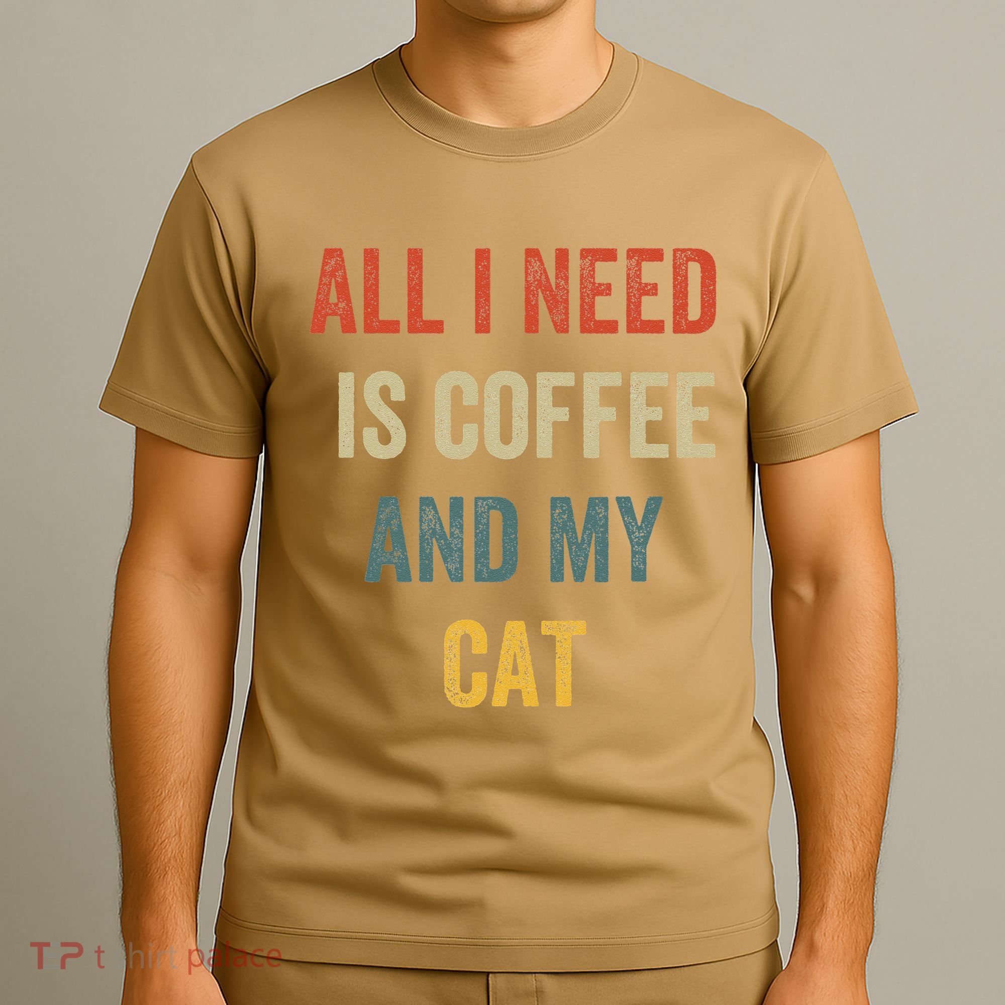 All I Need Is Coffee And My Cat T-Shirt