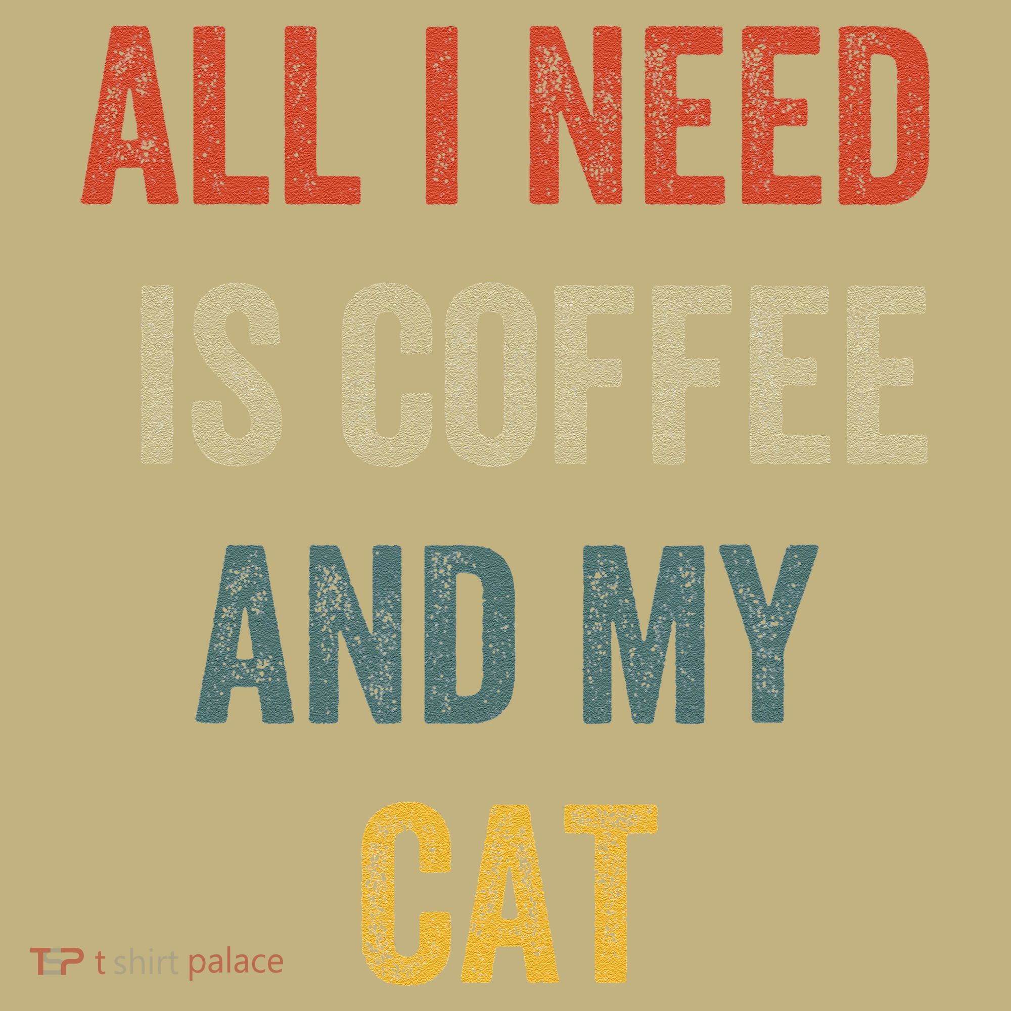All I Need Is Coffee And My Cat Mousepad