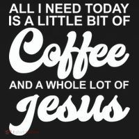 All I Need Today Is A Little Bit Of Coffee And A Whole Lot Of Jesus Women's Hoodie thumb 2