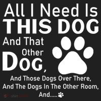 All I Need Is This Dog And That Other Dog And Those Dogs Beanie thumb 2