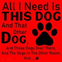 All I Need Is This Dog And That Other Dog And Those Dogs Santa Hat thumb 1