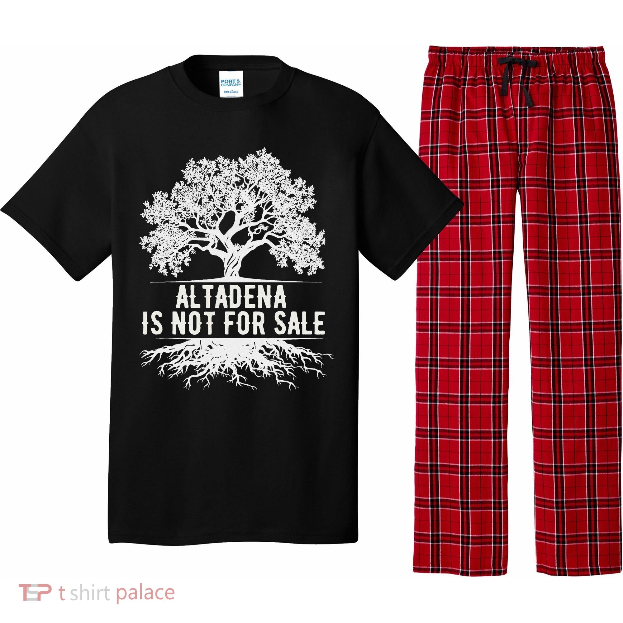 Altadena Is Not For Sale California Pajama Set